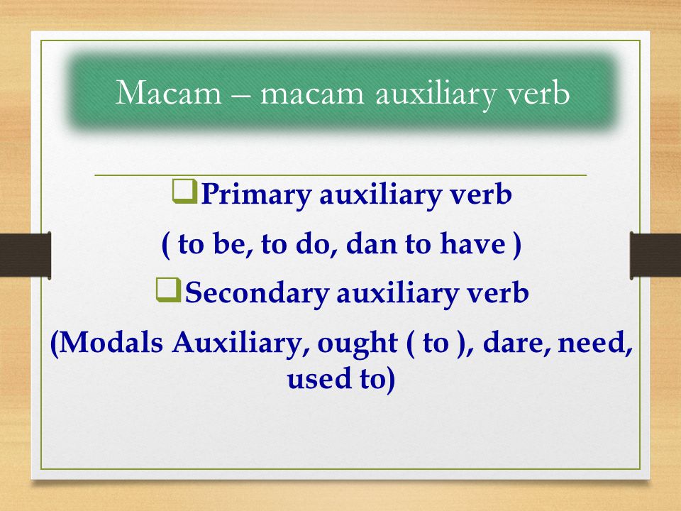 Macam – macam auxiliary verb
