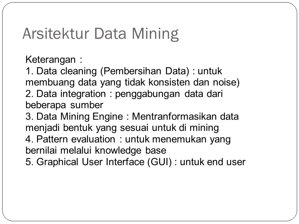 Arsitektur Data Mining
