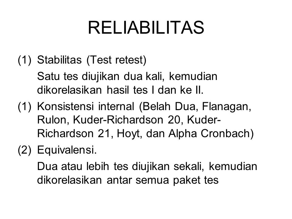 RELIABILITAS Stabilitas (Test retest)