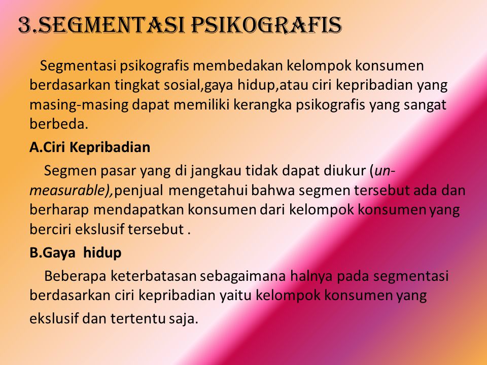 3.Segmentasi psikografis