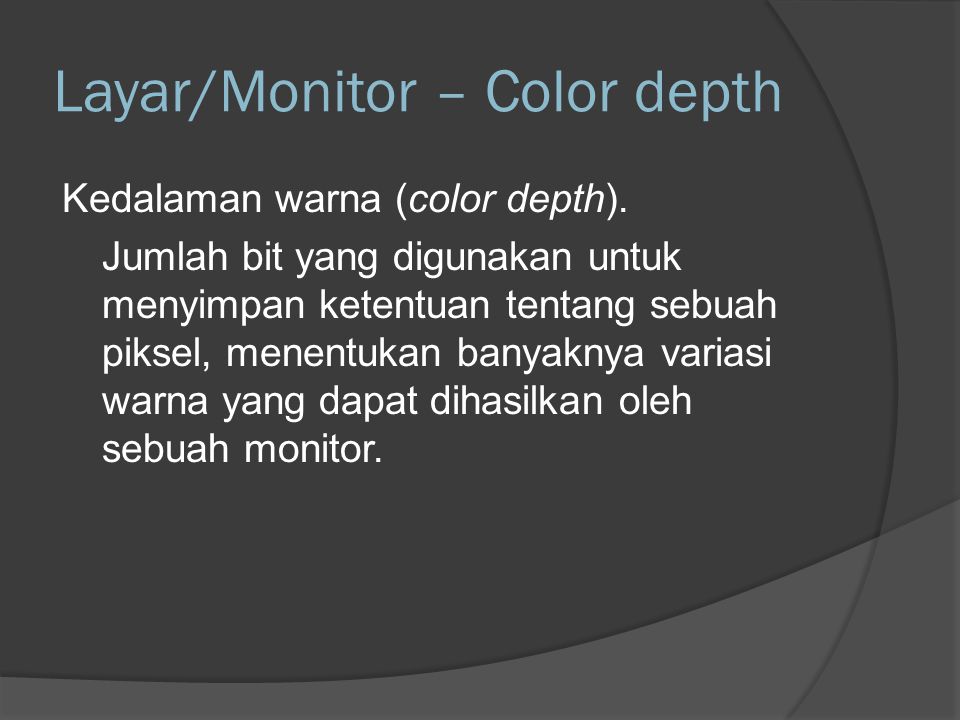Layar/Monitor – Color depth