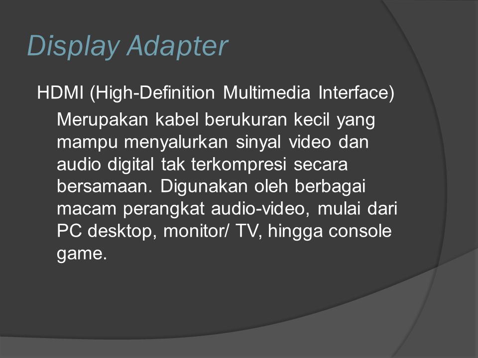 Display Adapter HDMI (High-Definition Multimedia Interface)