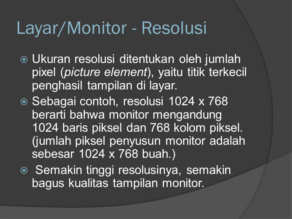 Layar/Monitor - Resolusi