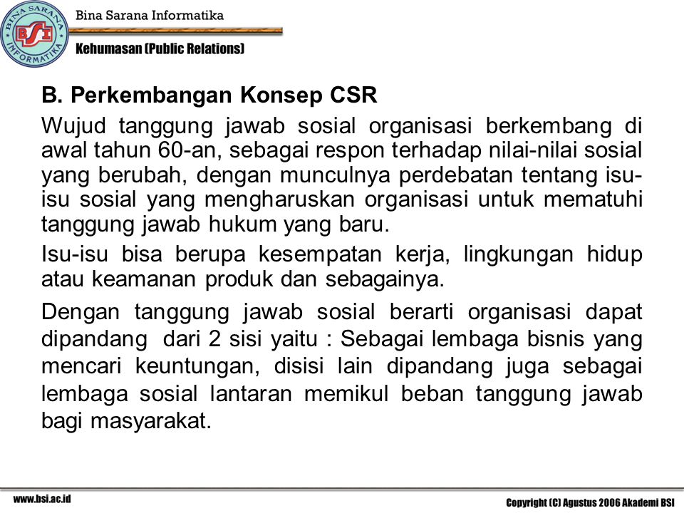 B. Perkembangan Konsep CSR