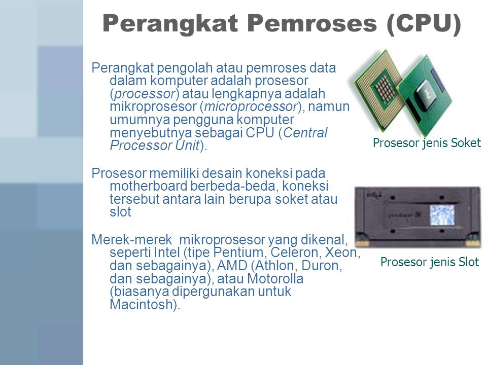 Perangkat Pemroses (CPU)