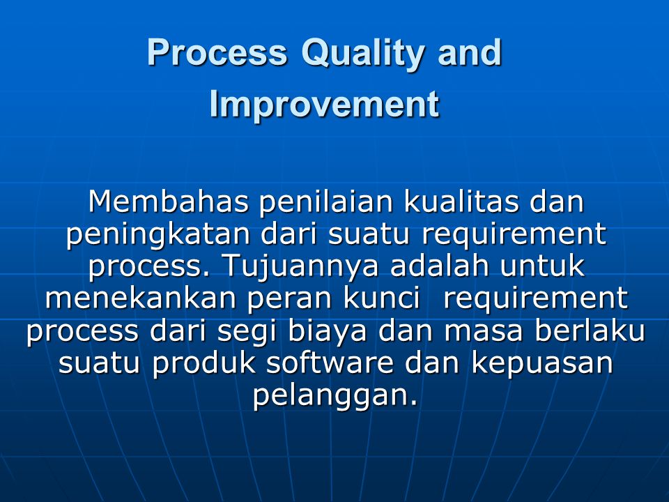Process quality