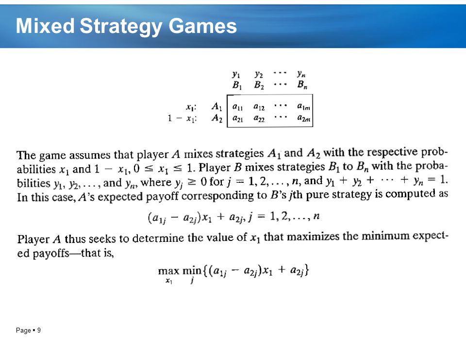 Mixed Strategy Games