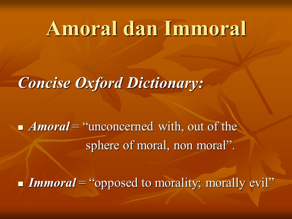 Amoral dan Immoral Concise Oxford Dictionary: