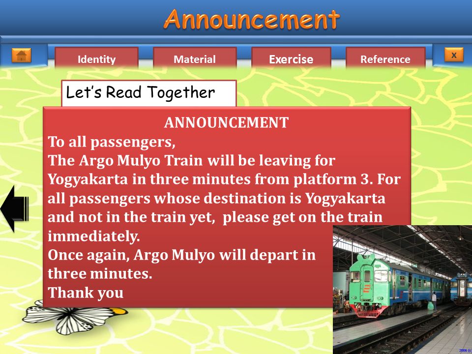 Let’s Read Together ANNOUNCEMENT. To all passengers,