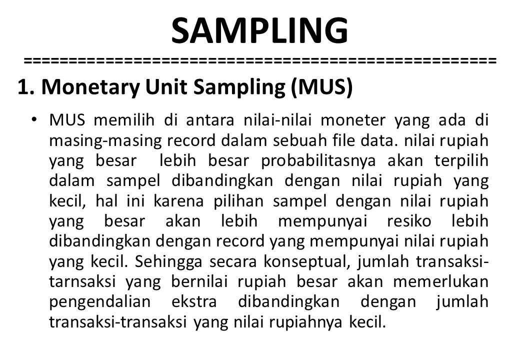 Monetary Unit sampling. Settlement monetary Units. Unit 1 money