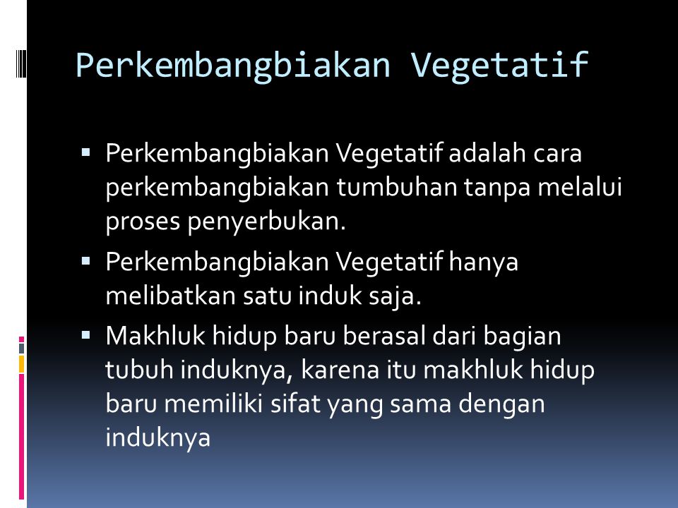 Perkembangbiakan Vegetatif