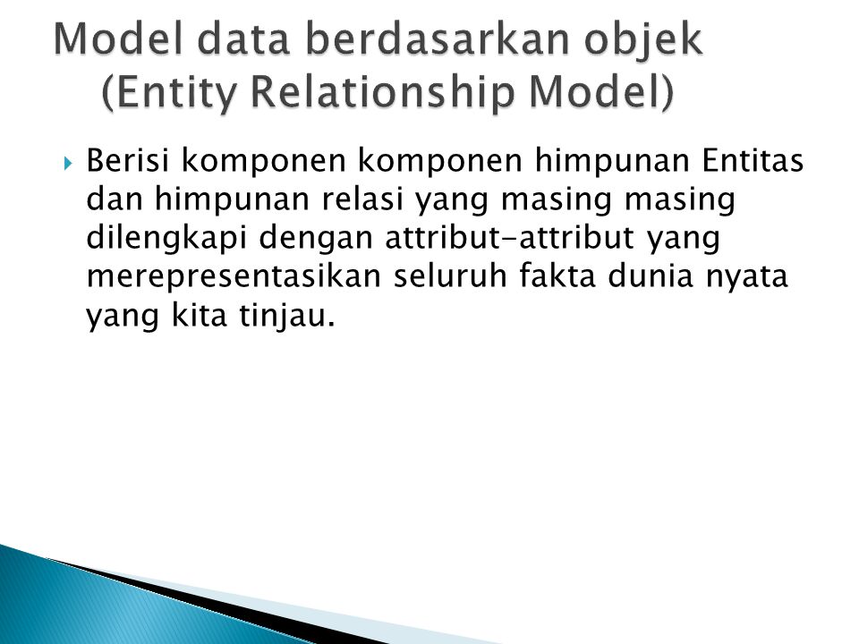 Model data berdasarkan objek (Entity Relationship Model)