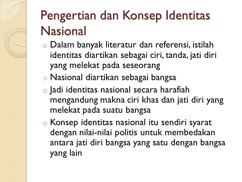 Pengertian dan Konsep Identitas Nasional