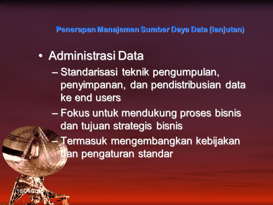 Penerapan Manajemen Sumber Daya Data (lanjutan)