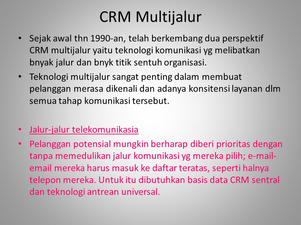 CRM Multijalur
