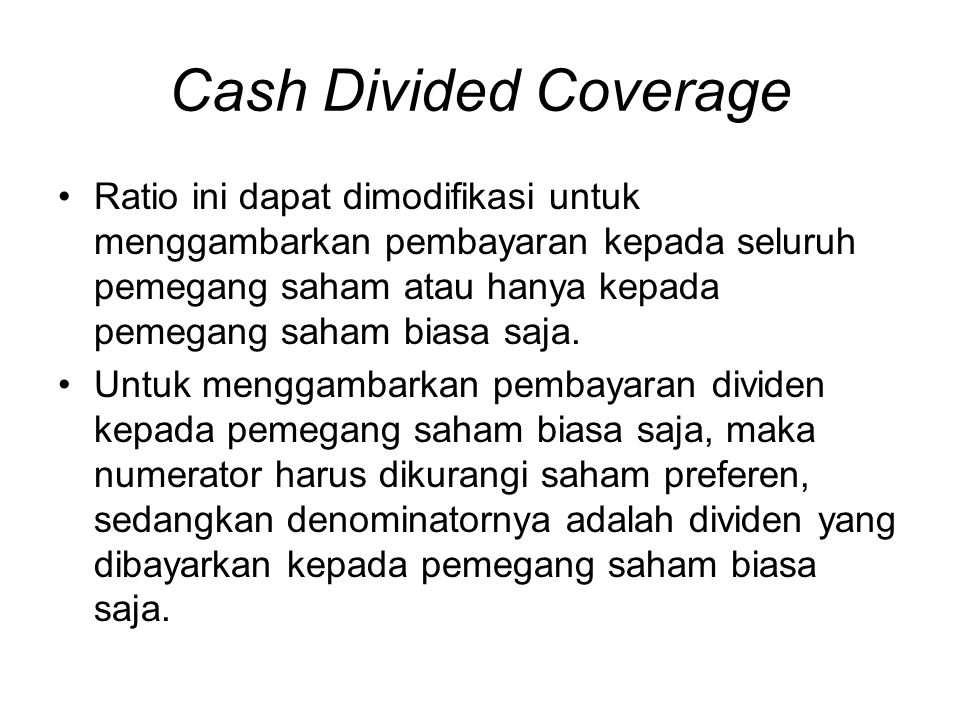 Cash Divided Coverage