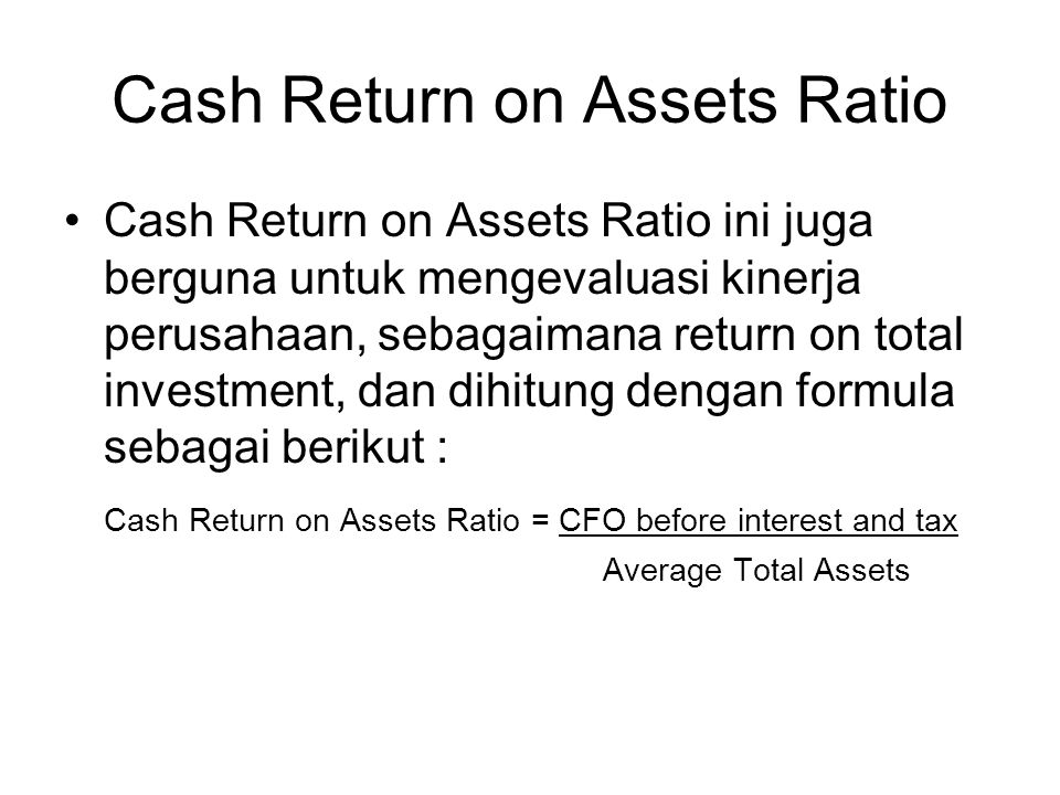 Cash Return on Assets Ratio