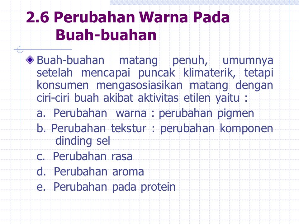 Perubahan Biokimia Pada Sayuran Dan Buah Buahan Ppt Download