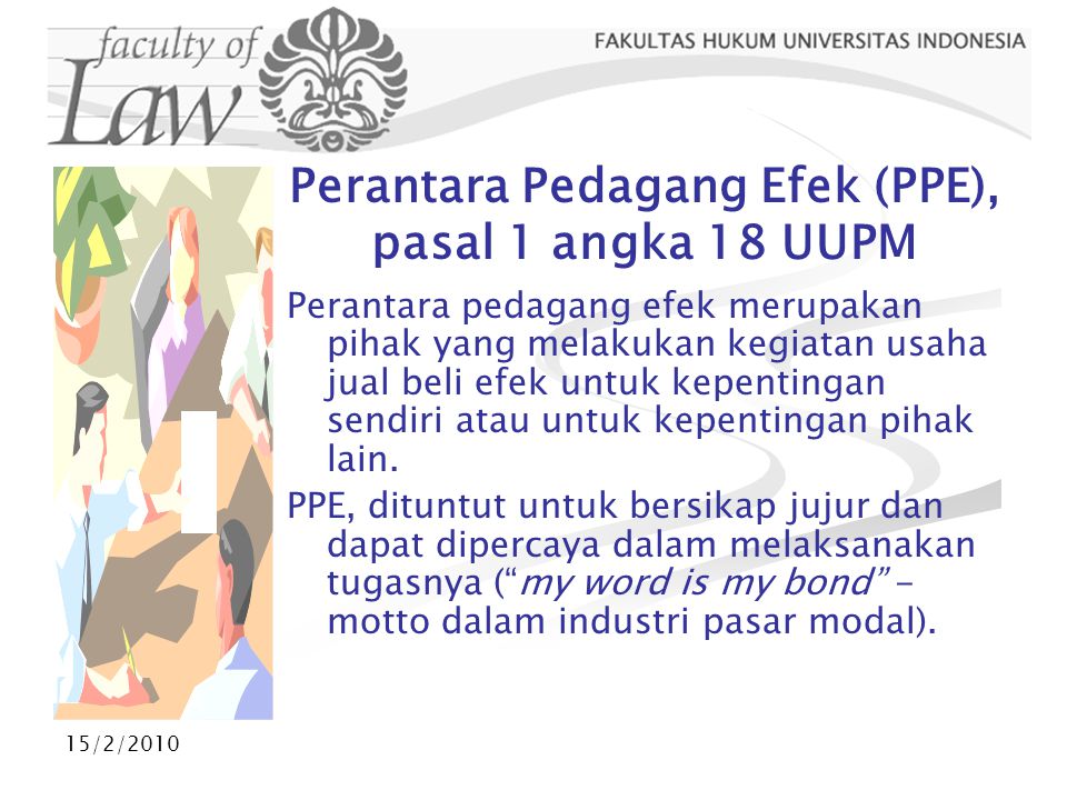 Perantara Pedagang Efek (PPE), pasal 1 angka 18 UUPM