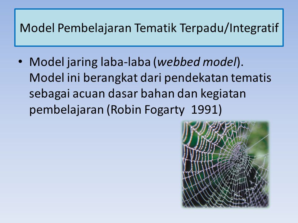 Model Pembelajaran Tematik Terpadu/Integratif