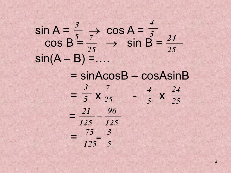SINACOSB+COSASINB. Sin a sin b. Sin(a+b_) - SINACOSB. Sin a b COSASINB.