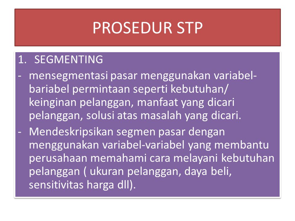 PROSEDUR STP SEGMENTING