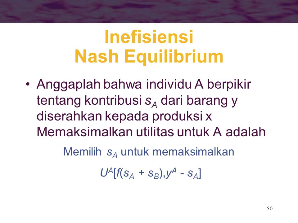 Inefisiensi Nash Equilibrium