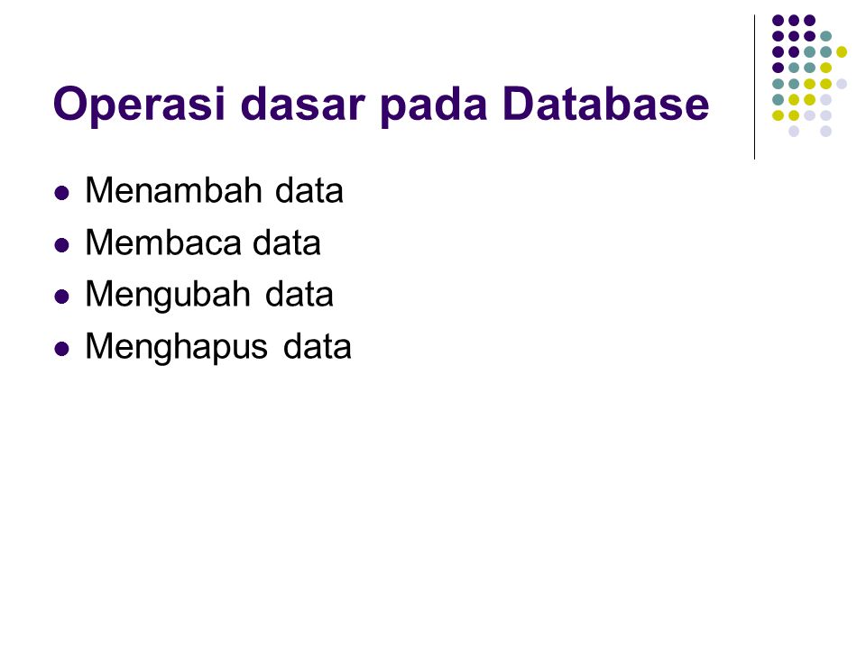 Operasi dasar pada Database