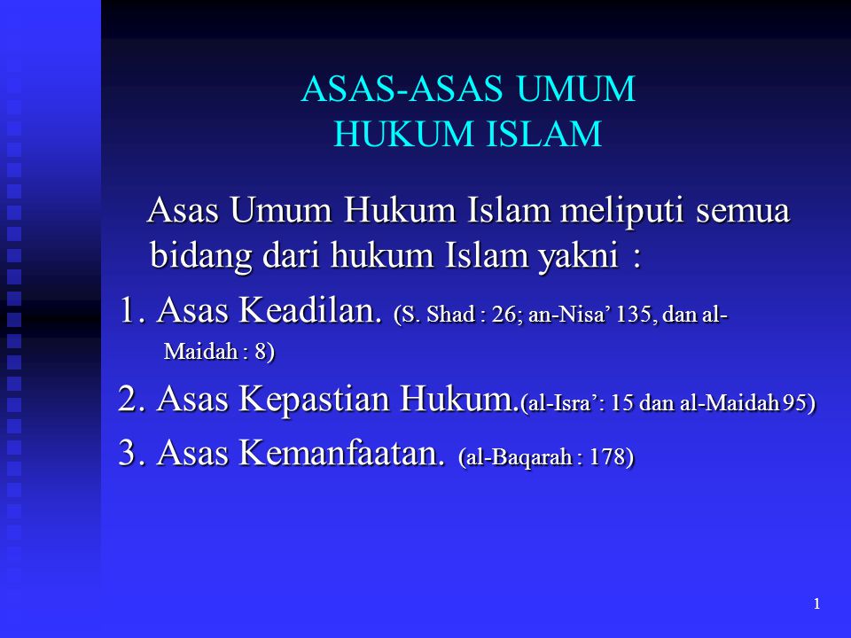 ASAS-ASAS UMUM HUKUM ISLAM