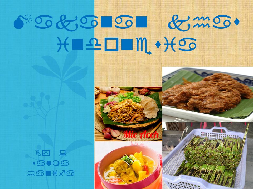 Makanan Khas Indonesia Ppt Download