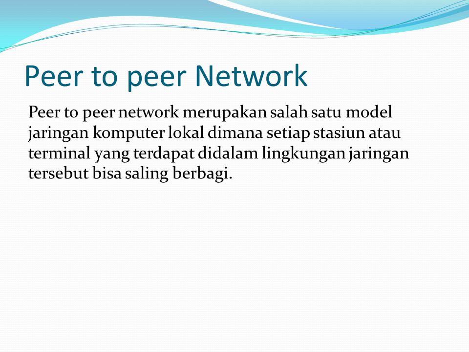 Peer to peer Network