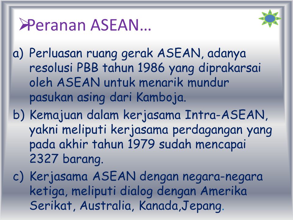 Peranan ASEAN…