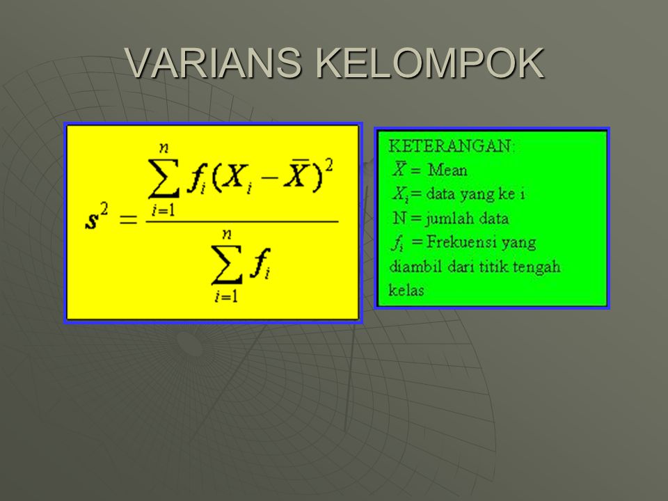 VARIANS KELOMPOK
