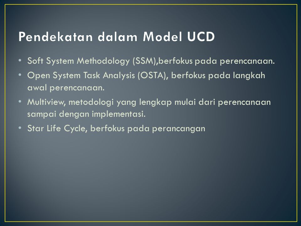 Pendekatan dalam Model UCD