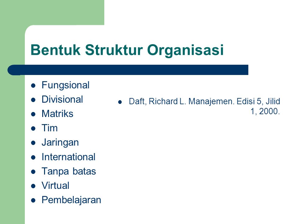 Bentuk Struktur Organisasi