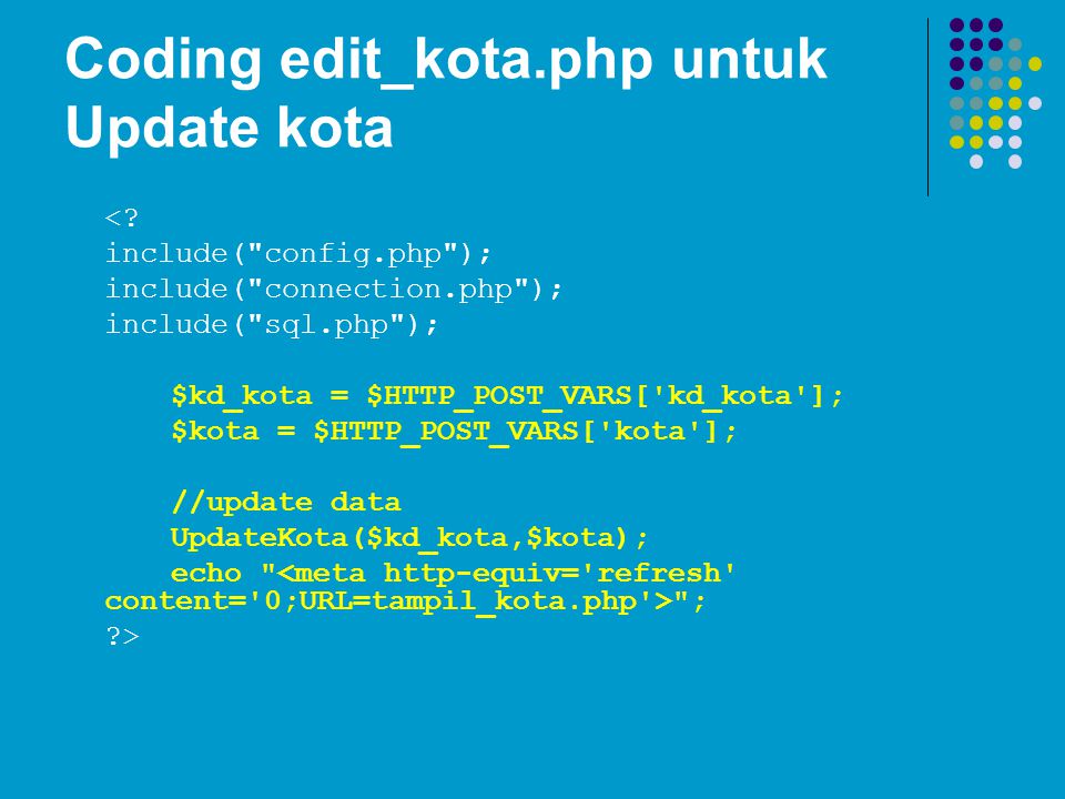 Coding edit_kota.php untuk Update kota