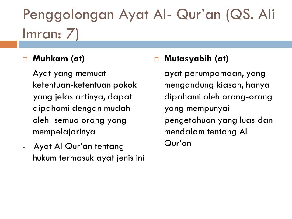 Penggolongan Ayat Al- Qur’an (QS. Ali Imran: 7)