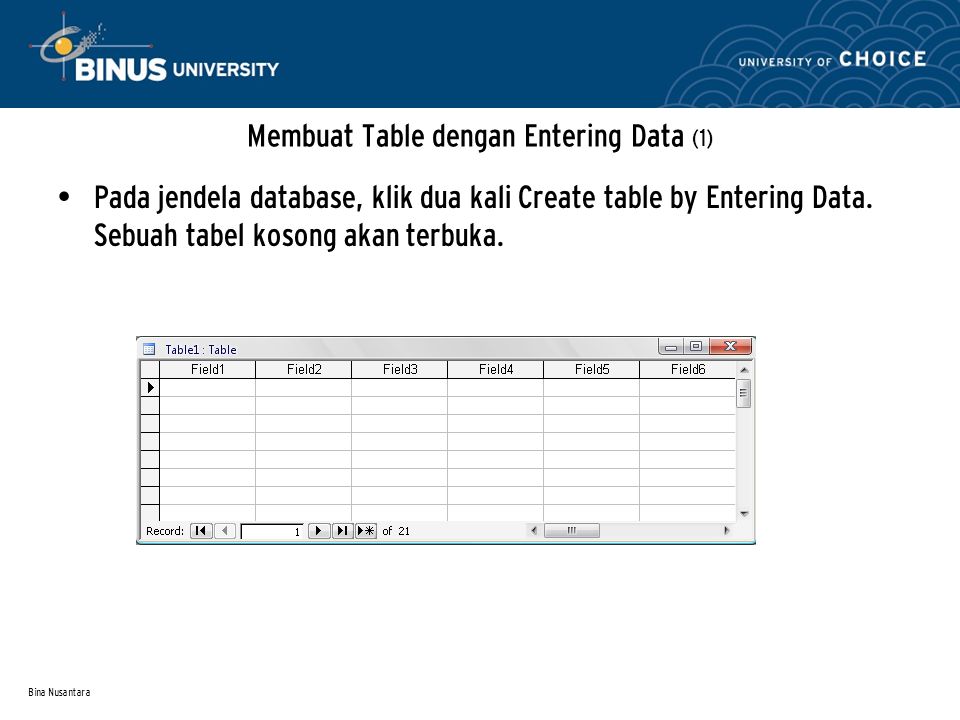 Membuat Table dengan Entering Data (1)