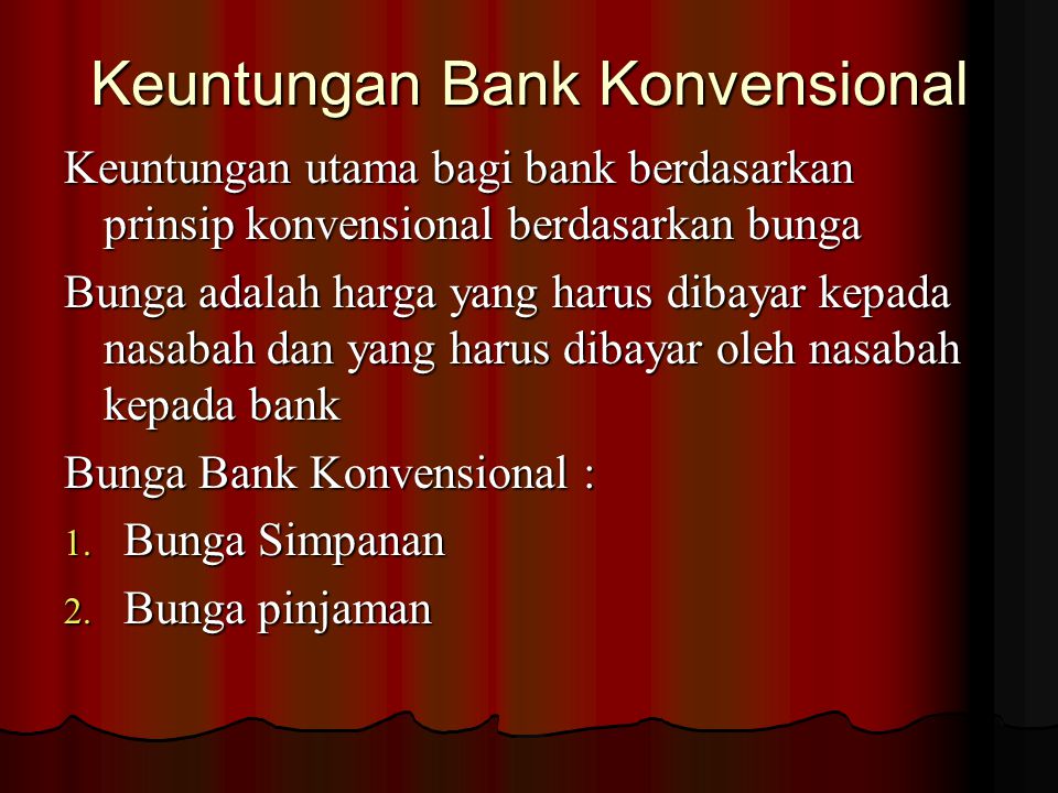 Keuntungan Bank Konvensional