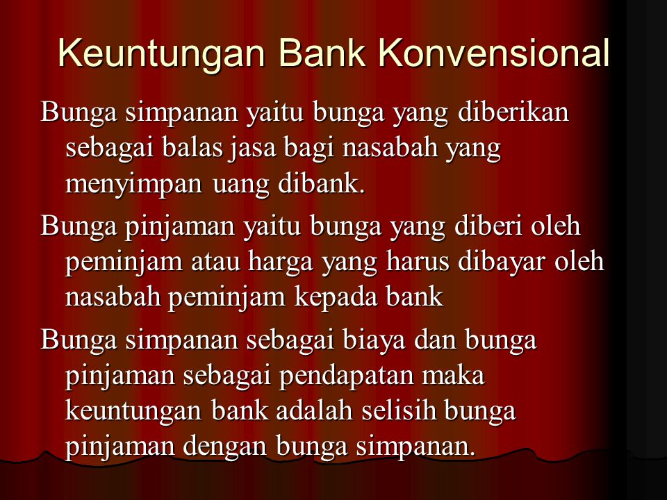 Keuntungan Bank Konvensional