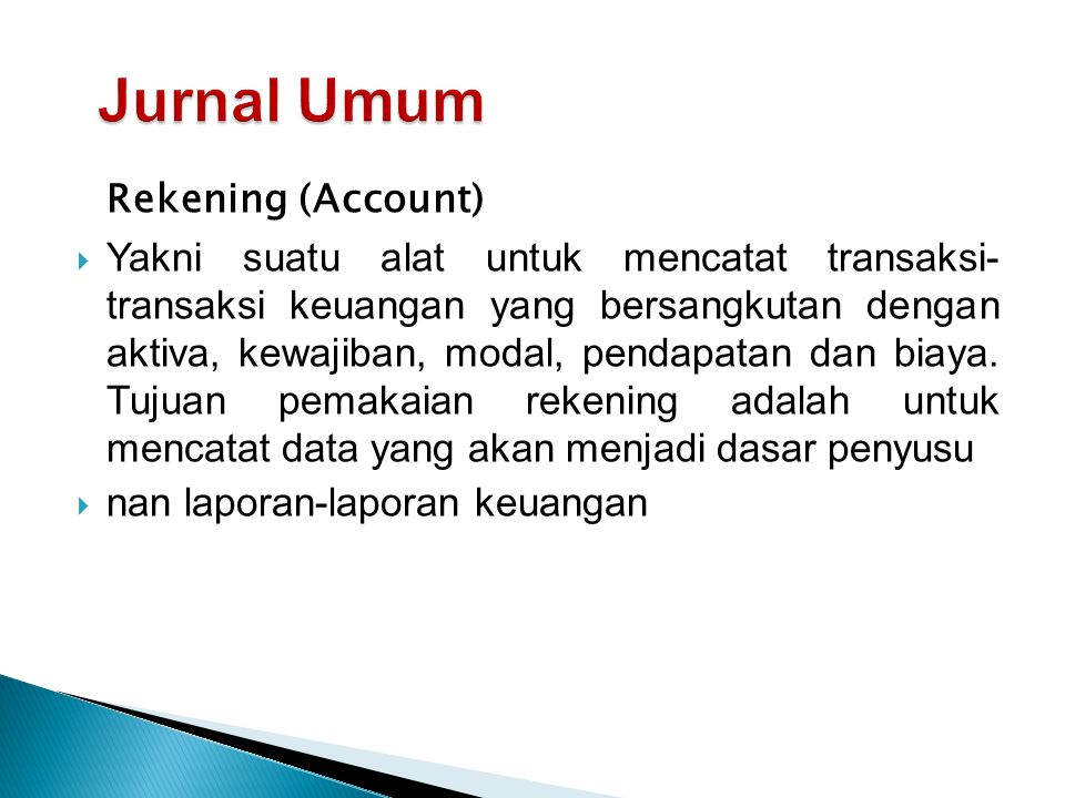 Jurnal Umum Rekening (Account)