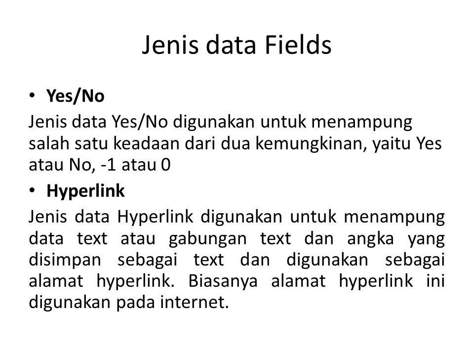 Jenis data Fields Yes/No