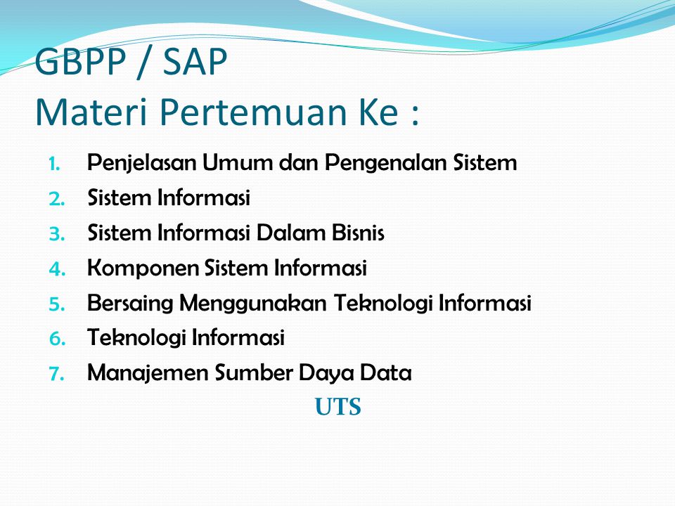 GBPP / SAP Materi Pertemuan Ke :