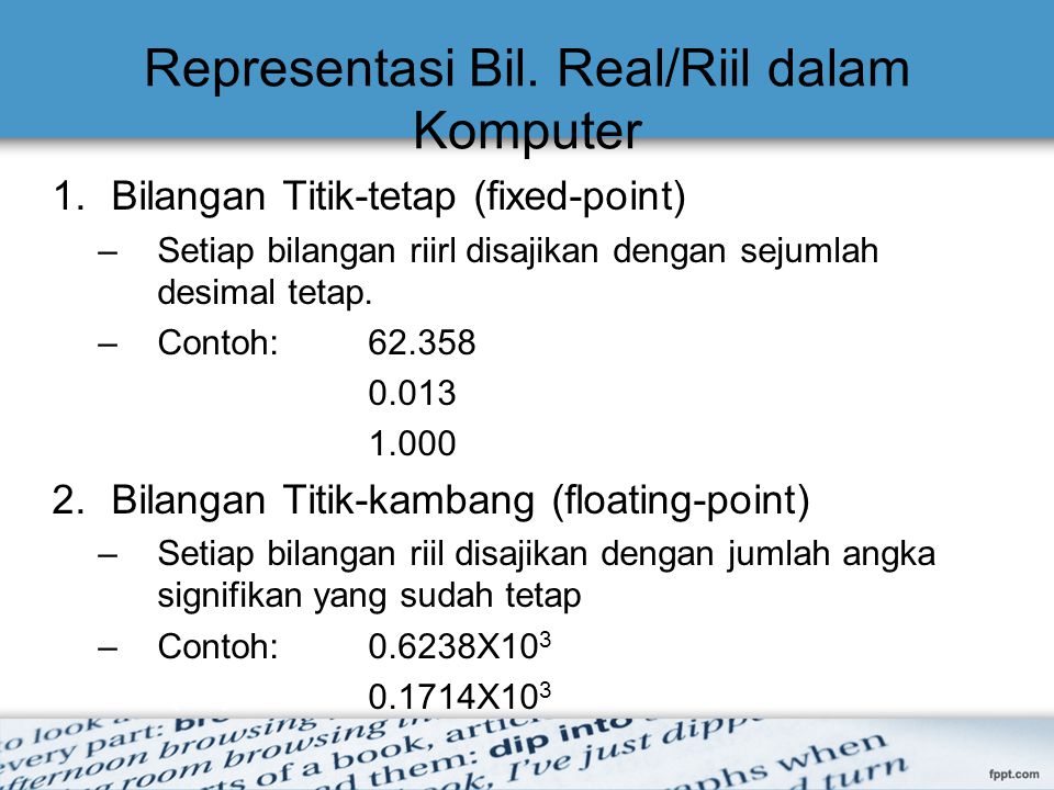 Representasi Bil. Real/Riil dalam Komputer