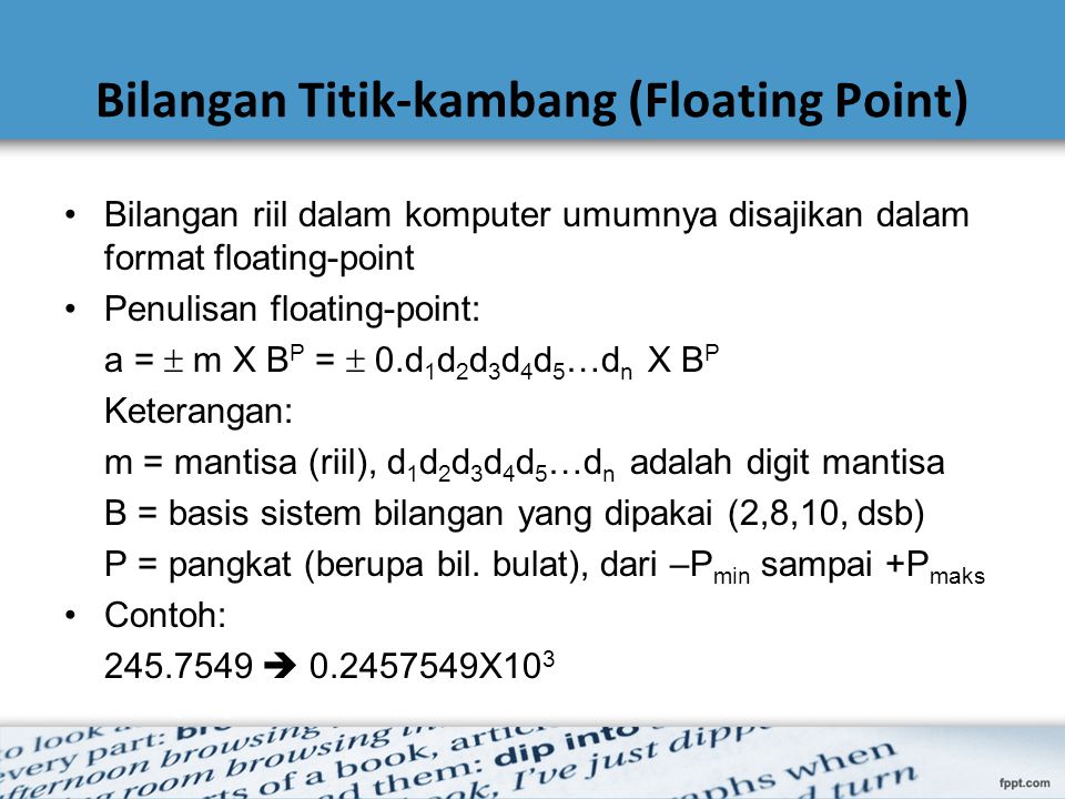 Bilangan Titik-kambang (Floating Point)
