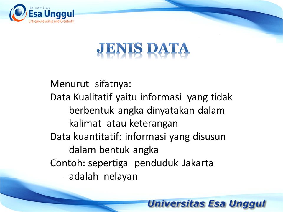 JENIS DATA Menurut sifatnya: