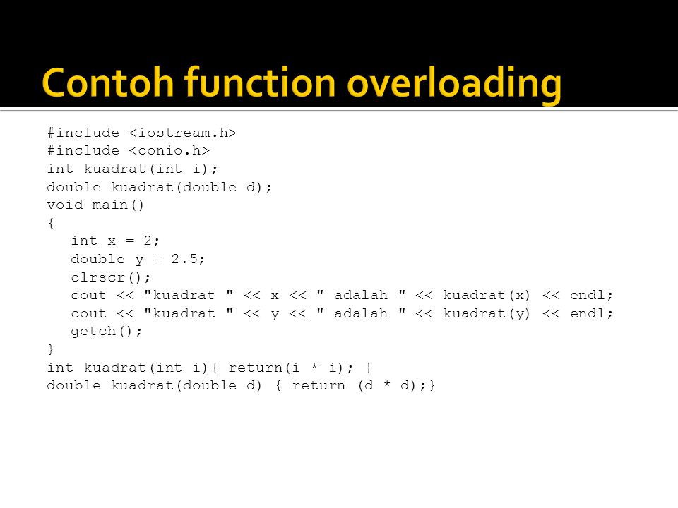 Call user function. Function overloading.