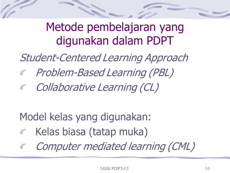 Metode pembelajaran yang digunakan dalam PDPT