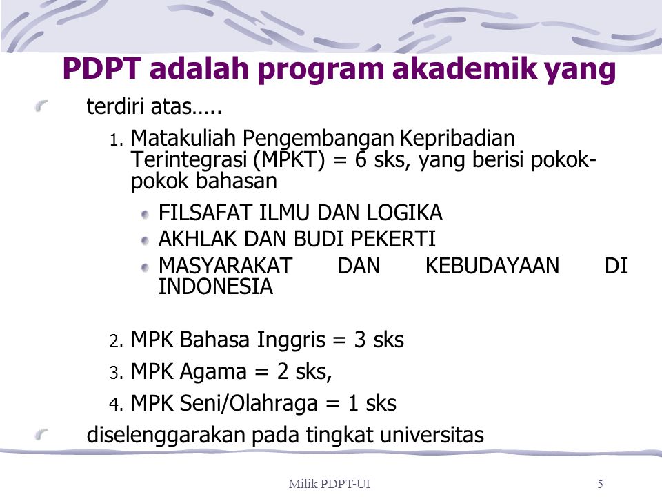 PDPT adalah program akademik yang