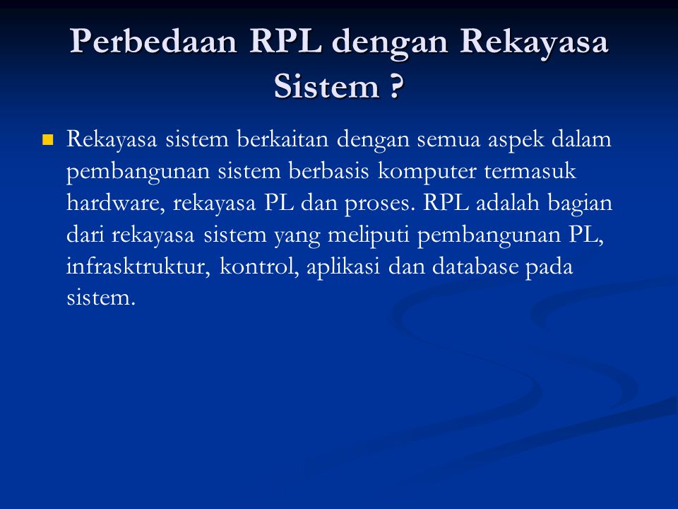 Perbedaan RPL dengan Rekayasa Sistem